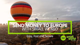 Small World Money Transfer: The best option to send money to Europe