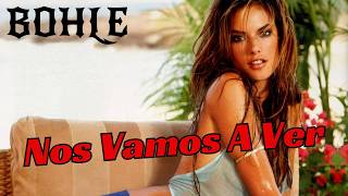 Alessandra Ambrosio - Nos Vamos A Ver - Bohle