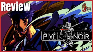 Pixel Noir Review