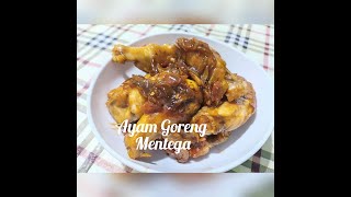 Ayam goreng mentega|| Pedes, Manis, gurih jadi satu|| dijamin enak!! Bisa jadi IDE MENU SAHUR