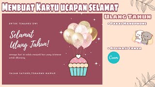 TUTORIAL MEMBUAT KARTU UCAPAN SELAMAT ULANG TAHUN | PAKAI HANDPHONE