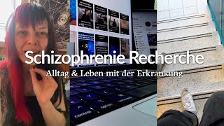 Wie geht es Betroffenen mit einer Schizophrenie? - Schizophrenie Recherche Vlog 6