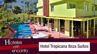 Hotel Tropicana Ibiza Suites - Hoteles con encanto