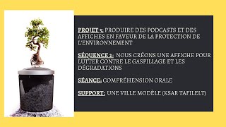 4AM - projet 3- séquence 2- Compréhension de l'oral -Une ville modèle ksar tafilelt.