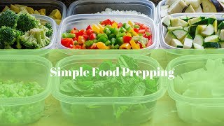 Simple Food Prepping