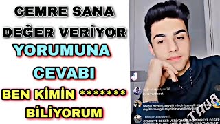 Cemre sana değer veriyor yoruma cevap verdi..!