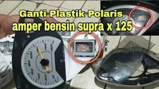 Ganti plastik polaris di amper bensin supraX125