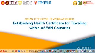 Webinar Series I: Establishing Health Certificate For Traveling Within ASEAN Countries