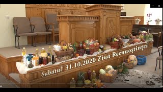 Sabatul 31.10.2020 Ziua Recunostinței