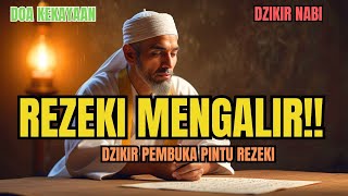 Kekuatan Tersembunyi! DZIKIR MALAM Pembuka Rezeki & Penyejuk Hati