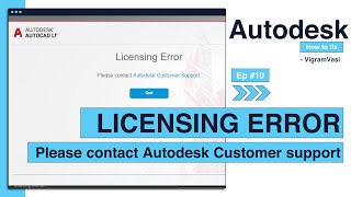 License error when launching Autodesk Product | Ep 10