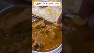 Egg Dosa with Chicken Curry