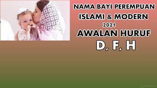 Nama Perempuan Islami Modern 2021 Dua Kata Awalan D, F,  H