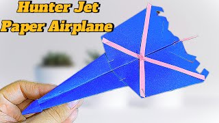 How To Make A Hunter Jet Origami Flying Paper Airplane