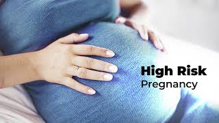 What is categorized as High Risk Pregnancy? 7 Magical Lessons for Expectant and New Moms