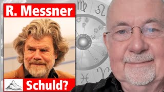 Reinhold Messner: die 8000er der Seele /  oder: Saturn-Neptun und das Abtragen der Schuld