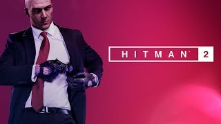 Hitman 2 Announced for PS4, Xbox One and PC