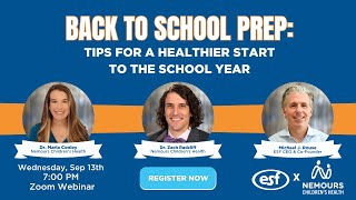 ESF x Nemours | Back To School Prep: Tips for a Healthier Start to the School Year