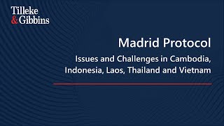 [EN] Madrid Protocol: Issues and Challenges in Cambodia, Indonesia, Laos, Thailand and Vietnam