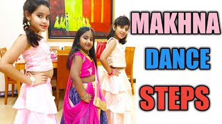 makhna dance cover || makhna dance cover easy steps // Bollywood dance for kids