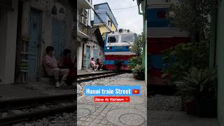 Hanoi train street Vietnam 🇻🇳 | Unique Train street in Vietnam 🇻🇳 #shortvideo #travelvlog #vietnam