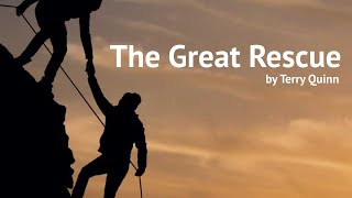 The Great Rescue