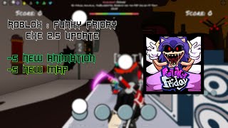 [Roblox Funky Friday]EXE 2.5 UPDATE ||Map + Animation Showcase