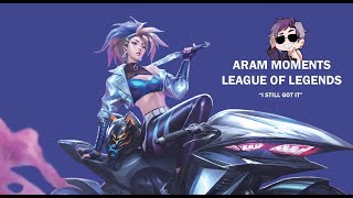 I STILL GOT IT | League of Legends ARAM