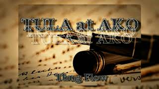 Thug Flow - TULA at AKO (Official Audio)