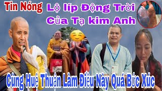 Tin Nóng Lộ líp Tạ kim Anh Và Huệ Thuận Nói Hết Quá Bất Ngờ