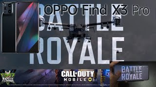 ReUpload Oppo Find X3 Pro - Gaming Test Call of Duty Mobile | Season 3 (2022) | Radical Raid