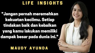 Motivasi dan Kata Bijak Maudy Ayunda yang Penuh Arti dan Bisa Mengubah Pola Pikir Seseorang