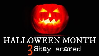 Halloween Month 2017 3 Stay Scared