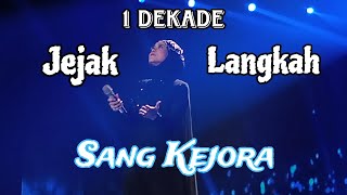 KEJORA Lagu kemenangan Lesti untuk masyarakat Indonesia | Jejak Langkah 1 Dekade