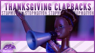 THANKSGIVING CLAPBACKS [STOP MOTION ANIMATION] *REUPLOADED*