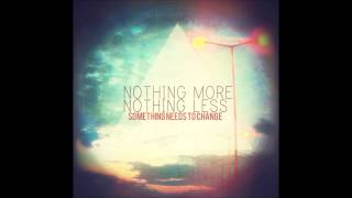 Nothing More Nothing Less - Deathbed