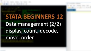 STATA BEGINNERS 12: data management (2/2)