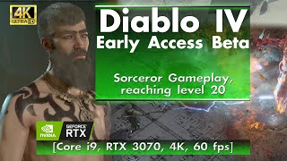 Diablo IV - Early Access Beta, Sorceror reaching level 20 [Core i9, RTX 3070, 4K, 60 FPS]