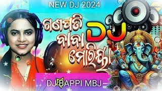 Ganpati Bappa Morya | New Odia DJ REMIX | DJ Bappi Mbj | Asima Panda Song