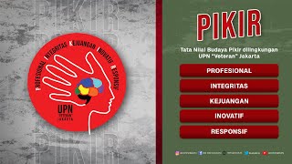 Tata Nilai Budaya Kerja PIKIR di Lingkungan UPN Veteran Jakarta