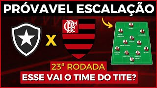 PROVÁVEL ESCALAÇÃO DO FLAMENGO CONTRA O BOTAFOGO | TIME TITULAR DO FLAMENGO HOJE 18/08/2024