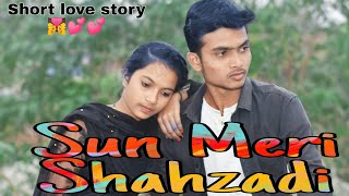 Sun Meri Shehzadi | Saaton Janam Main Tere | Short love Story | Prashant Ever Presenting..