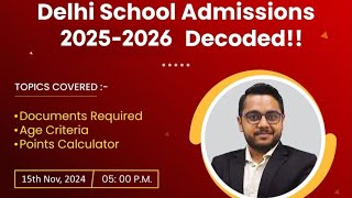 Delhi School Admissions (Nursery, KG, Class 1) 2025-26 | Live by Mayank Jain | Apply Now