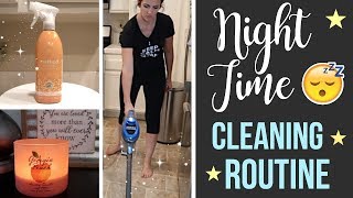 NIGHT TIME CLEANING ROUTINE // Clean With Me!