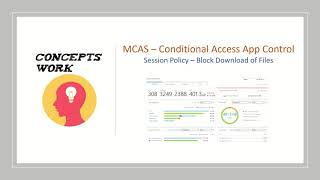 MCAS | Conditional Access App Control | Block download on Untrusted Devices