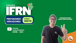 Concurso IFRN: Aula de LDB e Constitucional