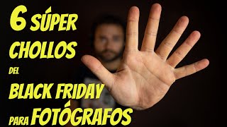 💰 Super CHOLLOS 📸 para fotógrafos en el BLACK FRIDAY