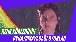 Renk Körlerinin Oynayamayacağı 10 Oyun