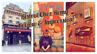 Disneyland Paris - Bistrot Chez Remy review and first impressions