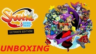 Shantae: Half Genie Hero Ultimate Edition unboxing